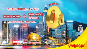 10.000 vé 0 đồng cùng Vietjet Air khám phá Hong Kong