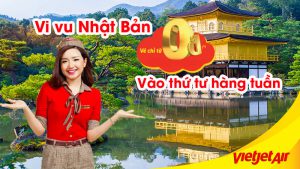 Cùng Vietjet vi vu Nhật Bản chỉ với 0 đồng vào mỗi thứ 4