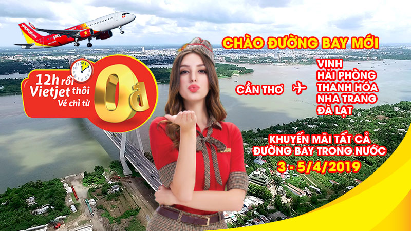 Săn vé máy bay khuyến mãi chỉ từ 0 đồng từ Vietjet đón hè sôi động