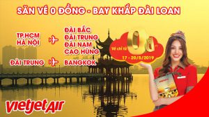 Khuyến mãi khủng từ Vietjet 200.000 vé 0 đồng đến Đài Loan