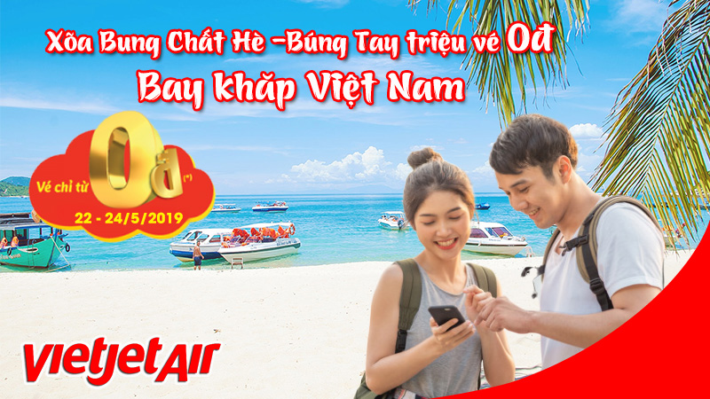 Vietjet khuyến mãi hàng trăm vé 0 đồng “xõa bung chất hè”