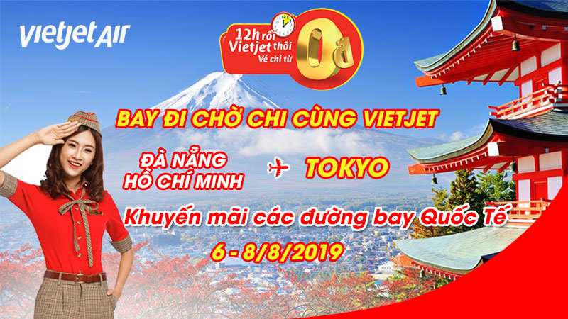 Săn vé máy bay Vietjet 0 đồng du lịch Nhật Bản