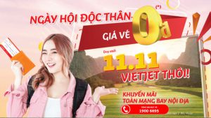 Khuyến mãi ngày hội độc thân Vietjet Air vé máy bay chỉ từ 0 đồng