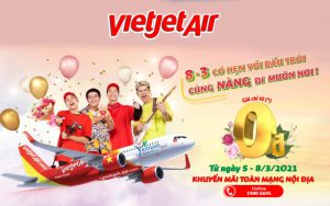 Vietjet Air khuyến mãi mừng ngày 8/3 chỉ từ 0 đồng