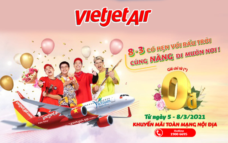 Vietjet Air khuyến mãi mừng ngày 8/3 chỉ từ 0 đồng