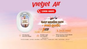 Vietjet mở 5 đường bay đến Phú Quốc combo trọn gói chỉ 2.340.000 VND