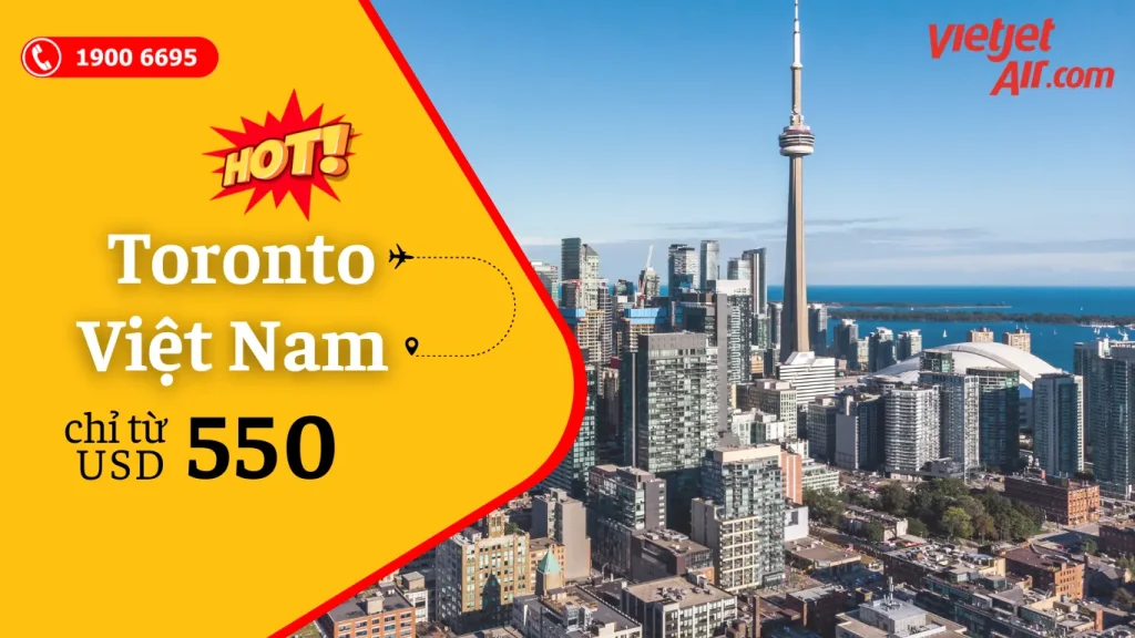 Vé máy bay từ Toronto về Việt Nam