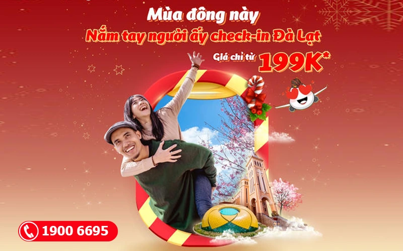 Săn vé máy bay đi Đà Lạt Vietjet Air giá chỉ từ 199k