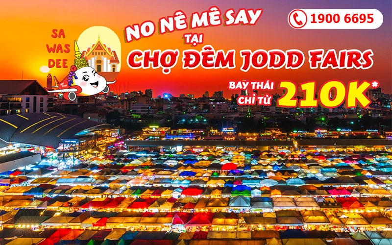 Săn vé máy bay đi Thái chỉ 210k từ Vietjet Air