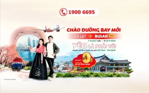 Vietjet Air mở bán đường bay mới Đà Lạt đi Busan từ 0 đồng